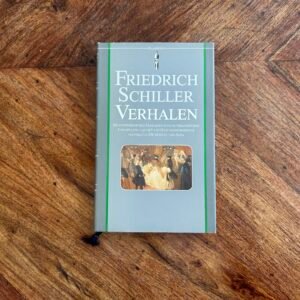 Friedrich Schiller - Verhalen