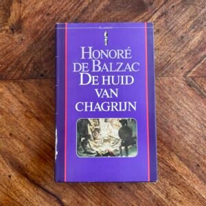 Honoré de Balzac - De huid van chagrijn