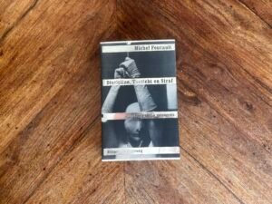 Michel Foucault - Discipline, toezicht en straf