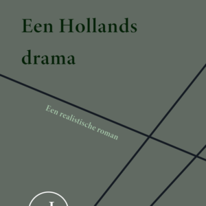 Arthur van Schendel - Een Hollands drama