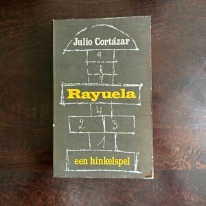 Julio Cortázar - Rayuela, een hinkelspel