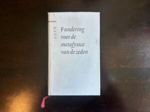 Immanuel Kant - Fundering voor de metafysica van de zeden